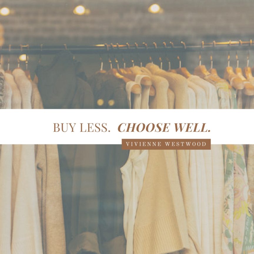 Buy Less. Choose Well.